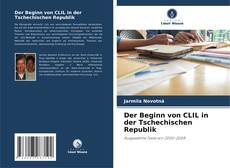 Portada del libro de Der Beginn von CLIL in der Tschechischen Republik