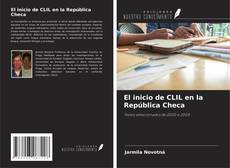 Portada del libro de El inicio de CLIL en la República Checa