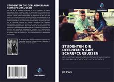 Bookcover of STUDENTEN DIE DEELNEMEN AAN SCHRIJFCURSUSSEN