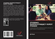 Bookcover of STUDENCI ROZPOCZYNAJĄCY KURSY PISANIA