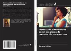 Bookcover of Instrucción diferenciada en un programa de preparación de maestros