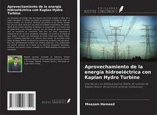 Buchcover von Aprovechamiento de la energía hidroeléctrica con Kaplan Hydro Turbine