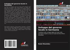 Couverture de Sviluppo del governo locale in Germania