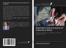 Portada del libro de Organised crime as a source of insecurity in Africa