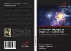 Portada del libro de Elektroniczne przyrządy do wstępnej przepuszczalności