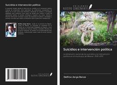 Buchcover von Suicidios e intervención política