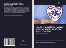 Copertina di TRIAGE EEN OVERZICHT VAN DE INDELING VAN DE PATIËNTEN IN CATEGORIEËN