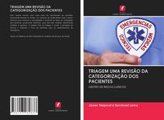 Bookcover of TRIAGEM UMA REVISÃO DA CATEGORIZAÇÃO DOS PACIENTES