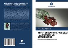 Portada del libro de KOMMUNIKATIONSFÄHIGKEITEN: HANDBUCH FÜR STUDIERENDE