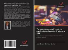 Borítókép a  Panoramiczne spojrzenie na ewolucję nadawania dźwięku w DRK - hoz