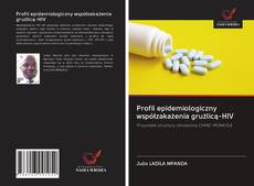 Capa do livro de Profil epidemiologiczny współzakażenia gruźlicą-HIV 