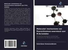 Buchcover von Moleculair mechanisme van fluorochinolone-weerstand voor M.tb-isolaten