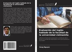 Copertina di Evaluación del inglés hablado de la facultad de la universidad vietnamita