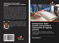 Bookcover of Valutazione della facoltà universitaria vietnamita di inglese parlato