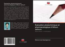 Capa do livro de Évaluation phytochimique et pharmacologique d'Allium sativum 