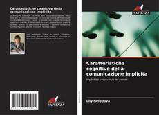 Buchcover von Caratteristiche cognitive della comunicazione implicita