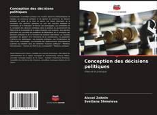 Bookcover of Conception des décisions politiques