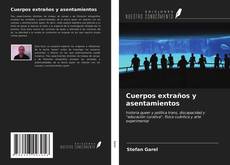 Обложка Cuerpos extraños y asentamientos