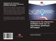 Buchcover von Alignement de séquences multiples basé sur un algorithme génétique développé