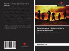 Capa do livro de Resettlement of peoples as a criminal sanction 