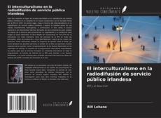 El interculturalismo en la radiodifusión de servicio público irlandesa kitap kapağı