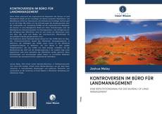 Bookcover of KONTROVERSEN IM BÜRO FÜR LANDMANAGEMENT