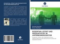 Bookcover of ROSENTHAL-EFFEKT UND PRODUKTIVITÄT IM UNTERNEHMENSSEKTOR