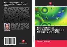 Bookcover of Texto Chhintang Mundum: Interpretação e Tradução para inglês