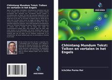 Copertina di Chhintang Mundum Tekst: Tolken en vertalen in het Engels