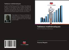 Bookcover of Tableaux mathématiques