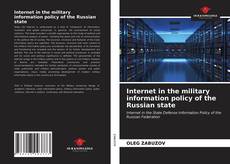 Internet in the military information policy of the Russian state的封面