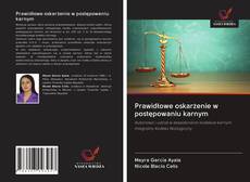 Portada del libro de Prawidłowe oskarżenie w postępowaniu karnym