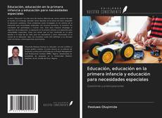 Buchcover von Educación, educación en la primera infancia y educación para necesidades especiales