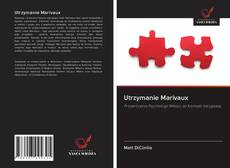 Borítókép a  Utrzymanie Marivaux - hoz