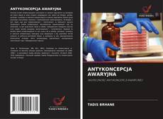 Portada del libro de ANTYKONCEPCJA AWARYJNA