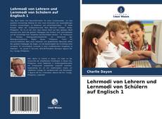 Capa do livro de Lehrmodi von Lehrern und Lernmodi von Schülern auf Englisch 1 