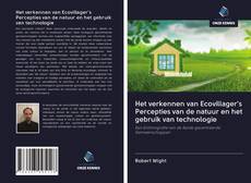 Copertina di Het verkennen van Ecovillager's Percepties van de natuur en het gebruik van technologie