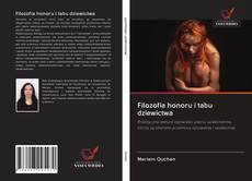 Borítókép a  Filozofia honoru i tabu dziewictwa - hoz