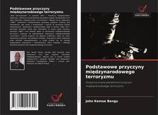 Portada del libro de Podstawowe przyczyny międzynarodowego terroryzmu