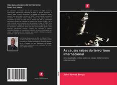 Buchcover von As causas raízes do terrorismo internacional