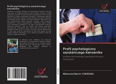 Borítókép a  Profil psychologiczny oszukańczego kierownika - hoz