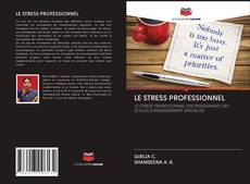 LE STRESS PROFESSIONNEL的封面
