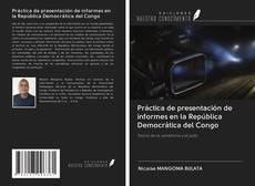 Buchcover von Práctica de presentación de informes en la República Democrática del Congo