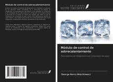 Bookcover of Módulo de control de sobrecalentamiento