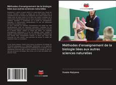 Buchcover von Méthodes d'enseignement de la biologie liées aux autres sciences naturelles