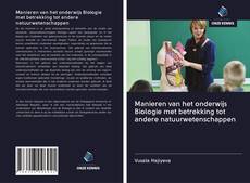 Copertina di Manieren van het onderwijs Biologie met betrekking tot andere natuurwetenschappen