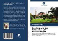 Russland und das Patriarchat von Konstantinopel kitap kapağı