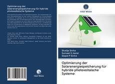 Bookcover of Optimierung der Solarenergiespeicherung für hybride photovoltaische Systeme