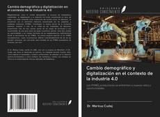 Buchcover von Cambio demográfico y digitalización en el contexto de la industria 4.0