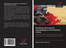 Portada del libro de Podstawy planowania finansowego w administracji rolnej